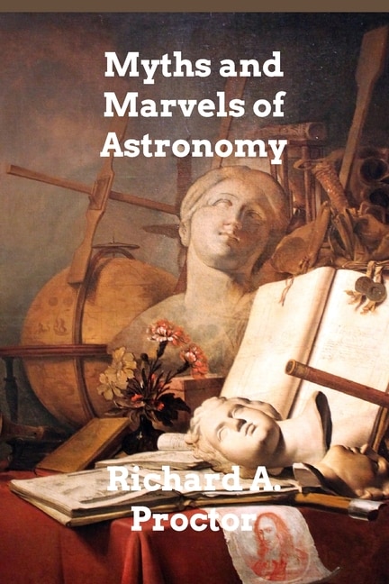 Couverture_Myths and Marvels of Astronomy
