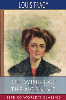 Front cover_The Wings of the Morning (Esprios Classics)