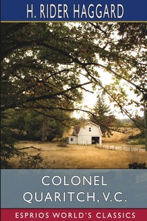 Front cover_Colonel Quaritch, V. C. (Esprios Classics)