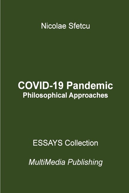 Front cover_COVID-19 Pandemic - Philosophical Approaches