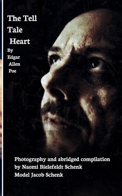 Front cover_The Tell Tale Heart - Picture's Worth a Thousand Words Series