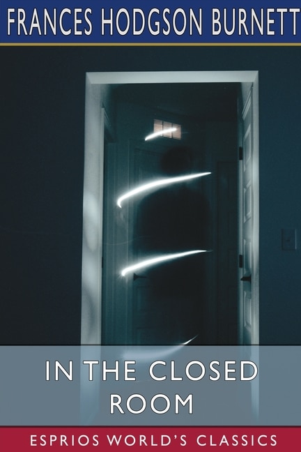 Couverture_In the Closed Room (Esprios Classics)