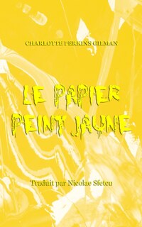 Couverture_Le papier peint jaune