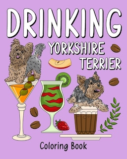 Front cover_Drinking Yorkshire Terrier Coloring