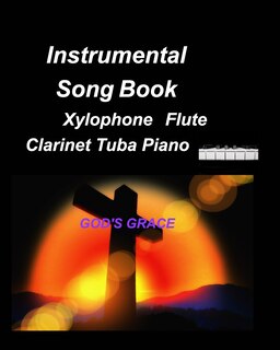 Couverture_Instrumental Song Book Xylophone Flute Clarinet Tuba Piano
