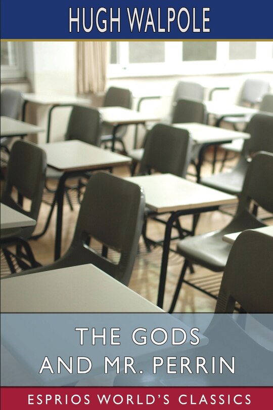 Front cover_The Gods and Mr. Perrin (Esprios Classics)