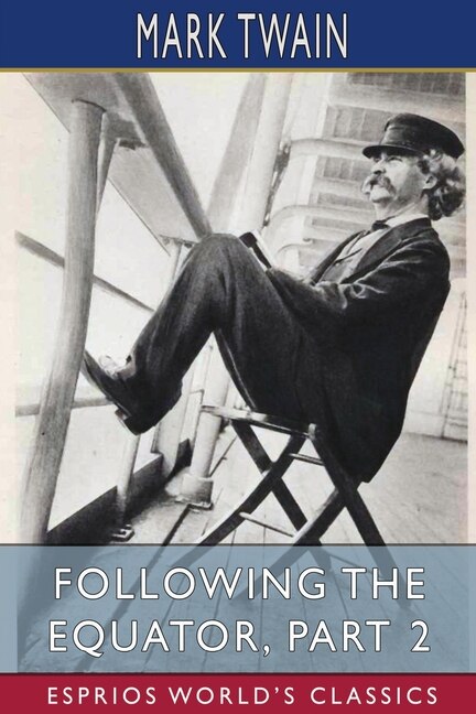 Front cover_Following the Equator, Part 2 (Esprios Classics)