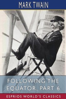 Front cover_Following the Equator, Part 6 (Esprios Classics)