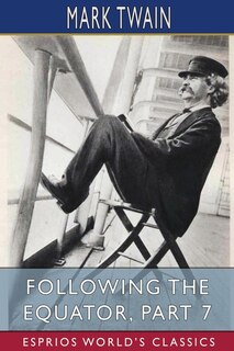 Front cover_Following the Equator, Part 7 (Esprios Classics)
