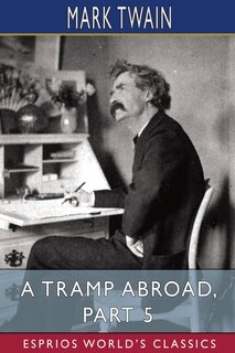 Couverture_A Tramp Abroad, Part 5 (Esprios Classics)