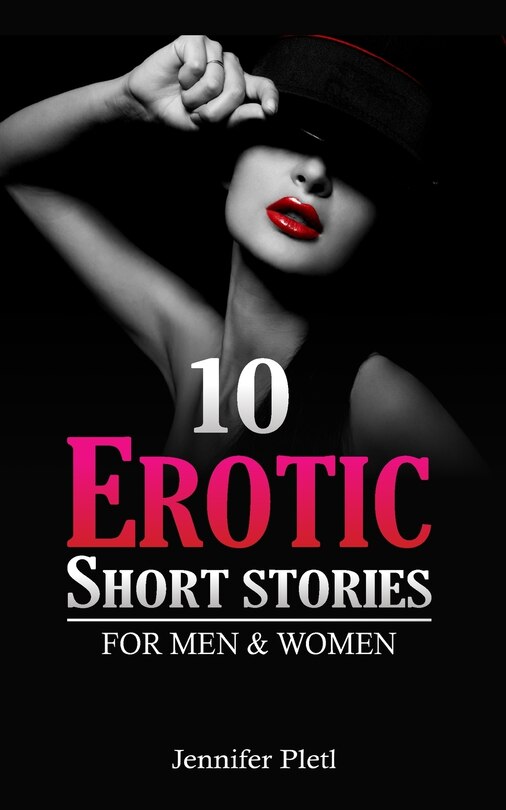 Front cover_10 Erotic Short Stories for Men and Women