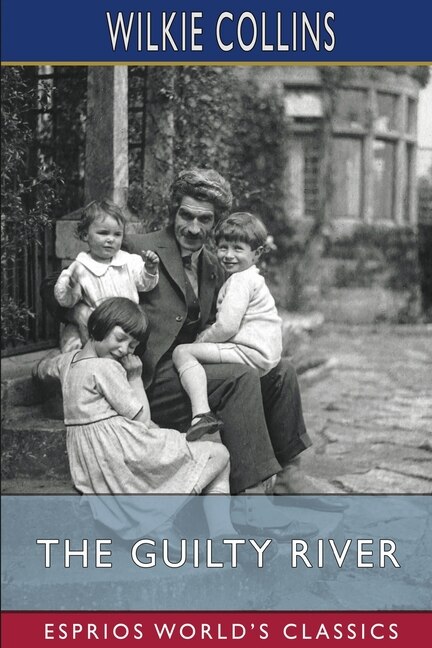 Front cover_The Guilty River (Esprios Classics)
