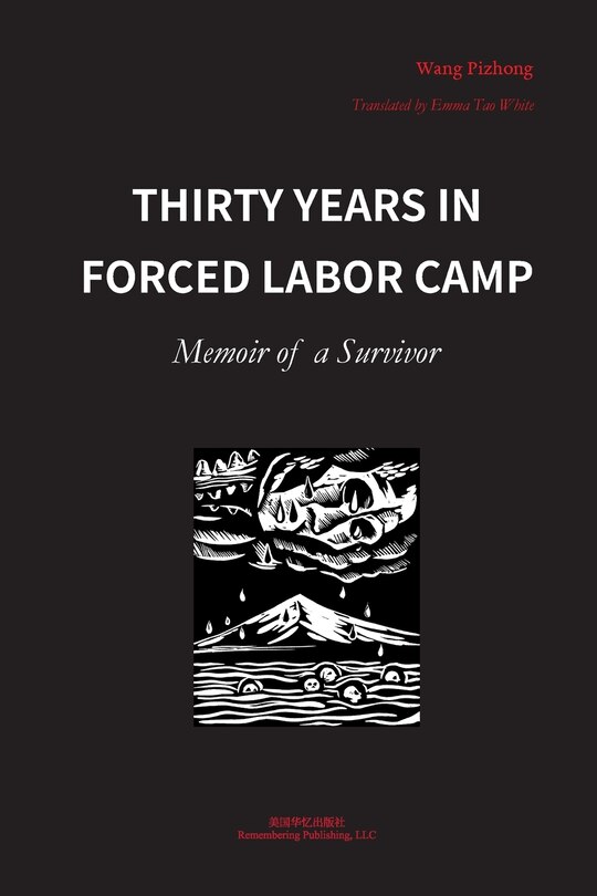 Front cover_Thirty Years in Forced Labor Camps