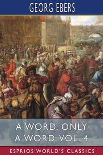 Front cover_A Word, Only a Word, Vol. 4 (Esprios Classics)