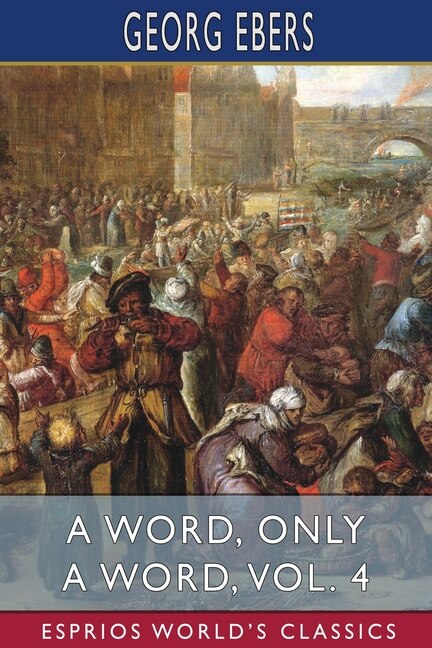 Front cover_A Word, Only a Word, Vol. 4 (Esprios Classics)
