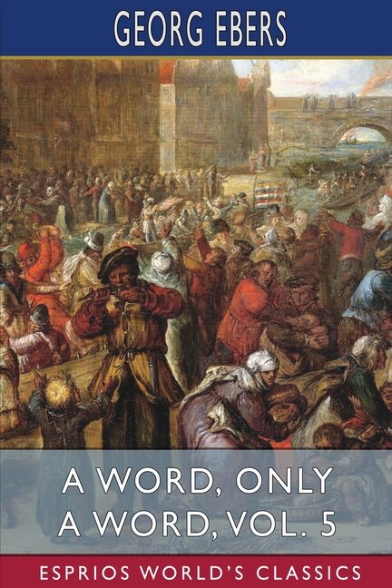 Couverture_A Word, Only a Word, Vol. 5 (Esprios Classics)