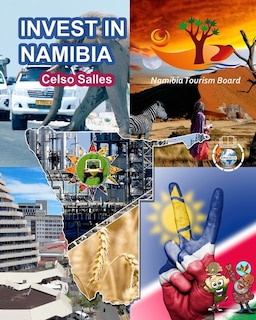 Front cover_INVEST IN NAMIBIA - Visit Namibia - Celso Salles