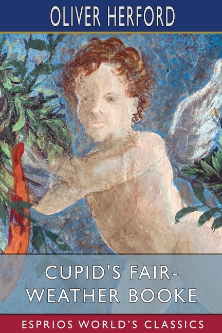 Couverture_Cupid's Fair-Weather Booke (Esprios Classics)