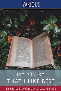 Couverture_My Story That I Like Best (Esprios Classics)