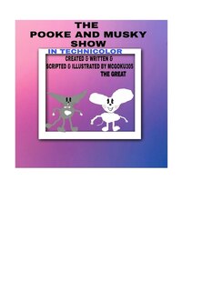 Front cover_The Pooke And Musky Show In Technicolor Volume One