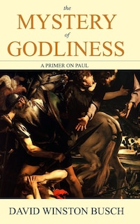 Front cover_The Mystery of Godliness
