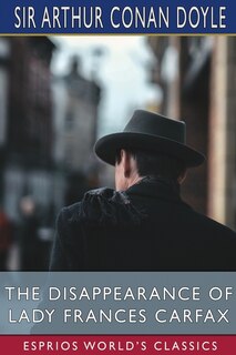 Couverture_The Disappearance of Lady Frances Carfax (Esprios Classics)