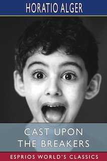 Couverture_Cast Upon the Breakers (Esprios Classics)