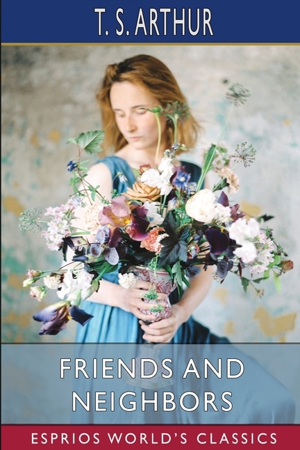 Front cover_Friends and Neighbors (Esprios Classics)