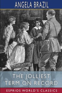 Front cover_The Jolliest Term on Record (Esprios Classics)