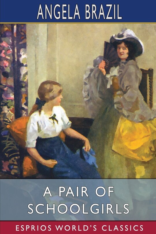 Couverture_A Pair of Schoolgirls (Esprios Classics)