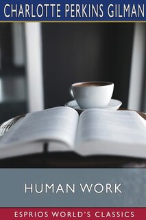 Front cover_Human Work (Esprios Classics)