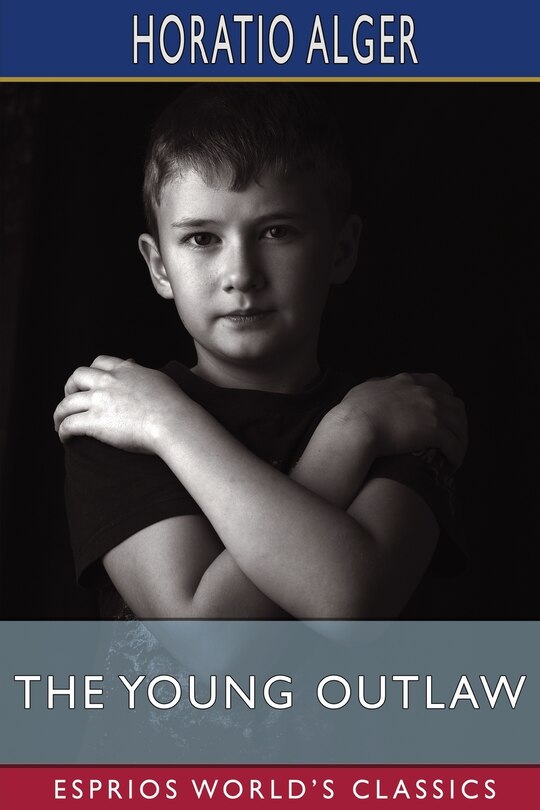 Front cover_The Young Outlaw (Esprios Classics)