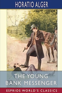 Front cover_The Young Bank Messenger (Esprios Classics)
