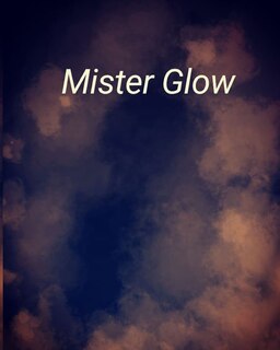 Couverture_Mister Glow