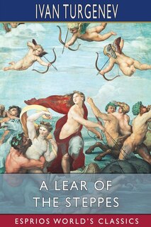 Front cover_A Lear of the Steppes (Esprios Classics)