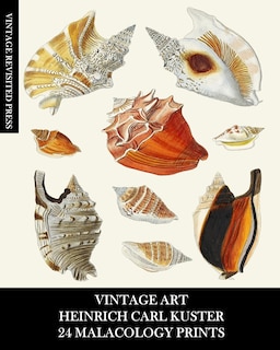 Vintage Art: Heinrich Carl Kuster: 24 Malacology Prints: Seashell Ephemera for Framing, Collages, and Scrapbooks