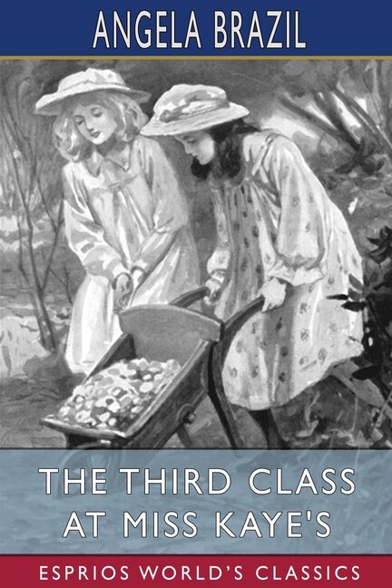 Couverture_The Third Class at Miss Kaye's (Esprios Classics)