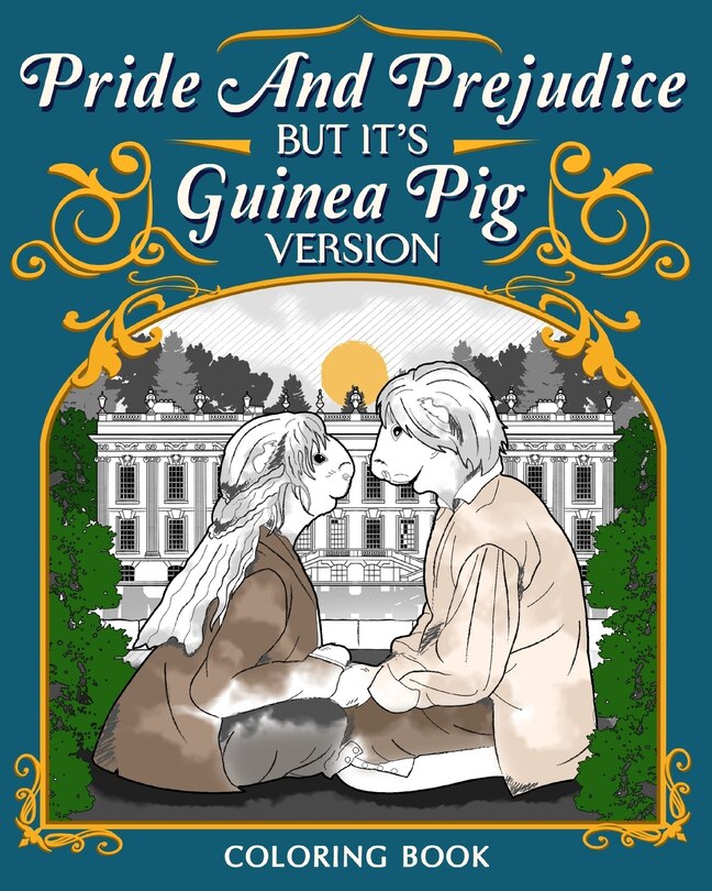 Front cover_Pride and Prejudice Coloring Book, Guinea Pig Version Coloring Pages