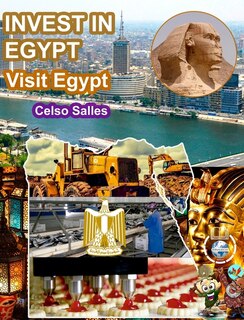 Front cover_INVEST IN EGYPT - Visit Egypt - Celso Salles