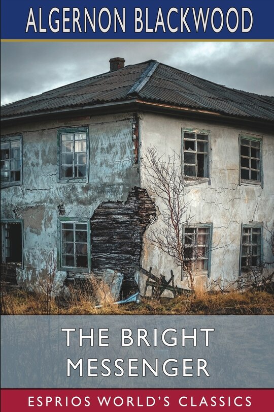 Front cover_The Bright Messenger (Esprios Classics)