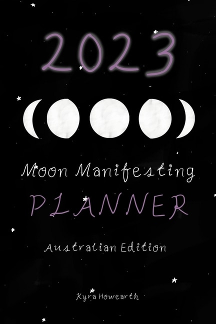 Front cover_2023 Moon Manifesting Planner (Australian Edition)