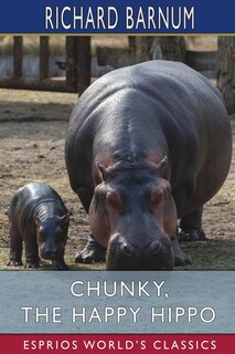 Couverture_Chunky, the Happy Hippo