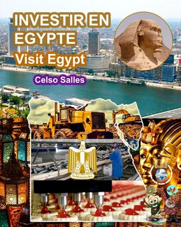 Front cover_INVESTIR EN ÉGYPTE - Visit Egypt - Celso Salles