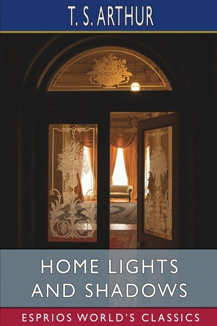 Couverture_Home Lights and Shadows (Esprios Classics)