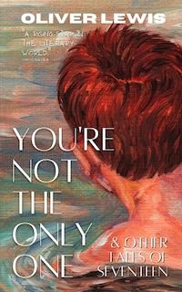 Couverture_You're Not The Only One and Other Tales From Seventeen