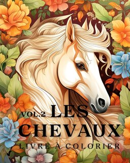 Front cover_Livre à colorier sur les chevaux vol.2
