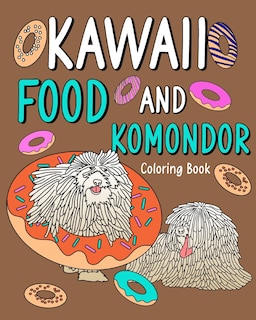 Front cover_Kawaii Food and Komondor Coloring Book