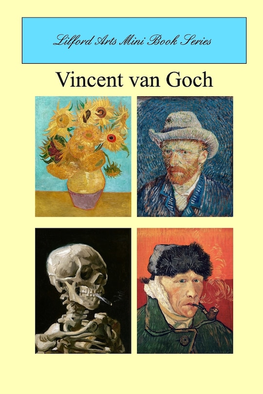 Front cover_Lilford Arts Mini Book Series - Vincent van Gogh