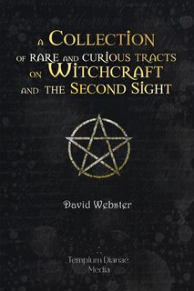 Couverture_Rare and Curious Tracts on Witchcraft and the Second Sight