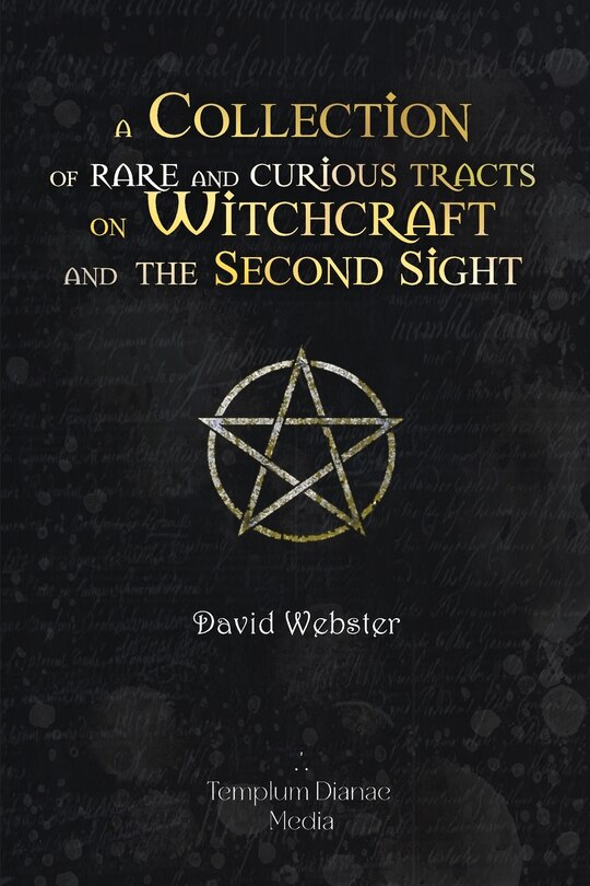 Couverture_Rare and Curious Tracts on Witchcraft and the Second Sight